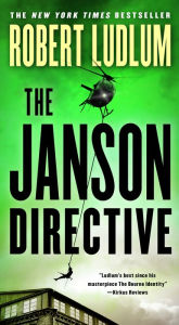 Title: The Janson Directive (Janson Series #1), Author: Robert Ludlum