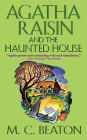 Agatha Raisin and the Haunted House (Agatha Raisin Series #14)
