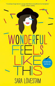 Title: Wonderful Feels Like This, Author: Sara L?vestam