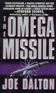 Title: The Omega Missile, Author: Joe Dalton