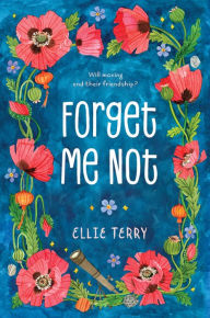 Title: Forget Me Not, Author: Ellie Terry