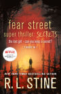 Fear Street Super Thriller: Secrets (The Lost Girl; Can You Keep a Secret?)