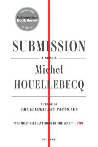 Title: Submission, Author: Michel Houellebecq
