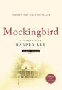 Mockingbird: A Portrait of Harper Lee: Revised and Updated