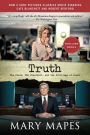 Truth: The Press, the President, and the Privilege of Power