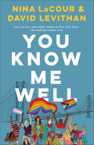 Title: You Know Me Well, Author: Nina LaCour