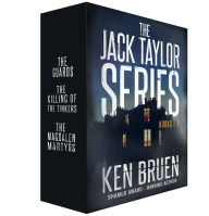 Title: The Jack Taylor Series, Books 1-3: The Guards, The Killing of the Tinkers, and The Magdalen Martyrs, Author: Ken Bruen