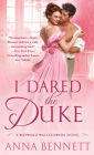 I Dared the Duke (Wayward Wallflowers Series #2)