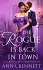 The Rogue Is Back in Town: A Wayward Wallflowers Novel