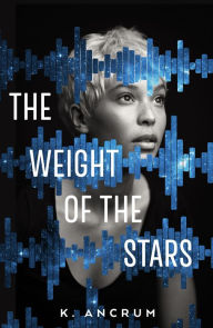 Title: The Weight of the Stars, Author: Luu Quang Minh