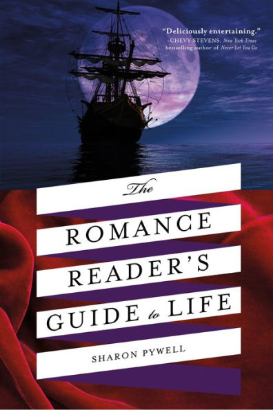 The Romance Reader's Guide to Life