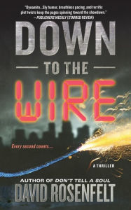 Title: Down to the Wire, Author: David Rosenfelt