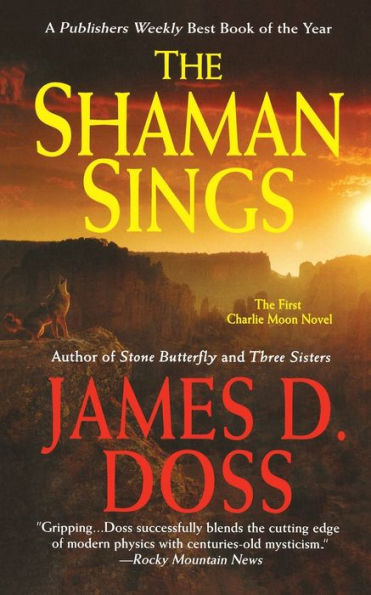 Shaman Sings (Charlie Moon Series #1)