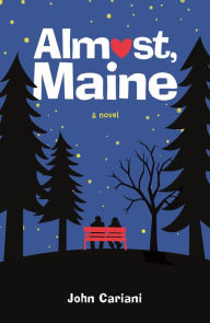 Free online textbooks for download Almost, Maine: A Novel