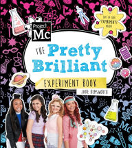 Title: Project Mc2: The Pretty Brilliant Experiment Book, Author: Jade Hemsworth