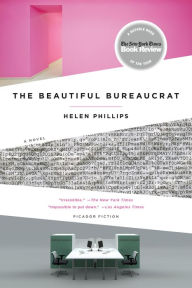 Title: The Beautiful Bureaucrat, Author: Helen Phillips