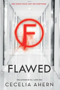 Title: Flawed (Flawed Series #1), Author: Cecelia Ahern