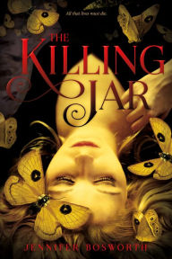 Title: The Killing Jar, Author: Jennifer Bosworth