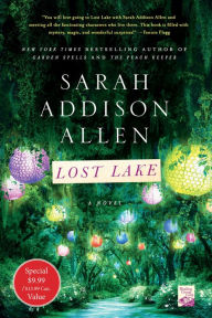 Title: Lost Lake: A Novel, Author: Sarah Addison Allen