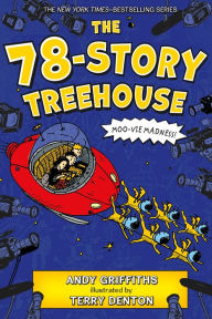 Title: The 78-Story Treehouse (Treehouse Books Series #6), Author: Andy Griffiths