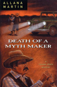 Title: Death of a Myth Maker, Author: Allana Martin