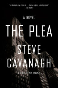 Title: The Plea (Eddie Flynn Series #2), Author: Steve Cavanagh