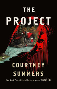 Title: The Project, Author: Courtney Summers