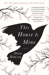 Free book layout download This House Is Mine by Dörte Hansen, Anne Stokes