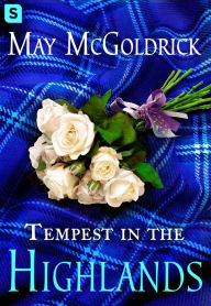 Title: Tempest in the Highlands, Author: May McGoldrick