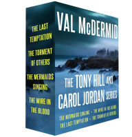 Title: The Tony Hill and Carol Jordan Series, 1-4: The Mermaids Singing, Wire in the Blood, The Last Temptation, and The Torment of Others, Author: Val McDermid