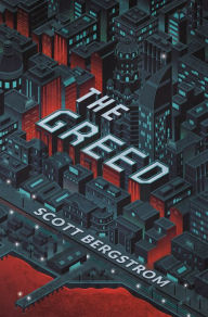 Download epub books from google The Greed by Scott Bergstrom (English literature) ePub 9781250108203