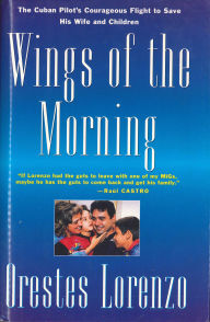 Title: Wings of the Morning, Author: Orestes Lorenzo