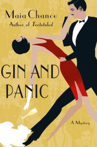 Title: Gin and Panic, Author: Maia Chance