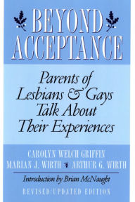 Title: Beyond Acceptance: Parents of Lesbians & Gays Talk About Their Experiences, Author: Carolyn W. Griffin