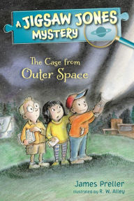 Title: Jigsaw Jones: The Case from Outer Space, Author: James Preller