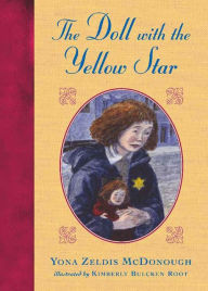 Title: The Doll with the Yellow Star, Author: Yona Zeldis McDonough