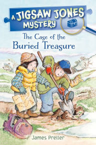 Title: Jigsaw Jones: The Case of the Buried Treasure, Author: James Preller