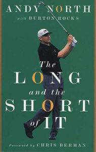 Title: The Long and the Short of It, Author: Andy North