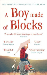 Free mp3 audiobooks download A Boy Made of Blocks PDF MOBI English version 9781250111609 by Keith Stuart