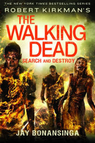 Robert Kirkman's The Walking Dead: Search and Destroy