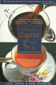 Title: The Book of Coffee and Tea, Author: Joel Schapira