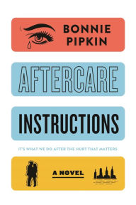 Title: Aftercare Instructions, Author: Alain Mayer