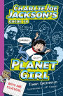 Charlie Joe Jackson's Guide to Planet Girl