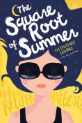 Title: The Square Root of Summer, Author: Harriet Reuter Hapgood