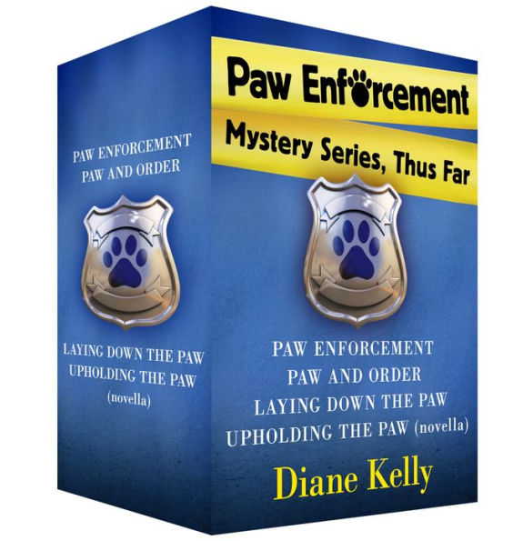 Paw Enforcement Mysteries, Thus Far: Paw Enforcement, Paw and Order, Laying Down the Paw, and Upholding the Paw