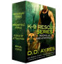 K-9 Rescue Series, Books 1-3 + A Novella: Necessary Force, Irresistible Force, Force of Attraction, Primal Force