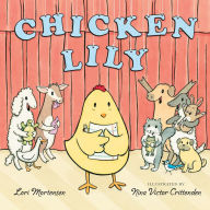 Title: Chicken Lily, Author: Lori Mortensen