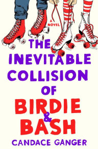 Title: The Inevitable Collision of Birdie & Bash, Author: Paul R Jenkins