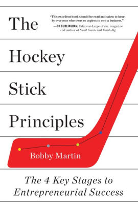 The Hockey Stick Principles The 4 Key Stages To Entrepreneurial Successpaperback - 