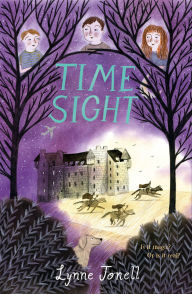 Title: Time Sight, Author: Lynne Jonell